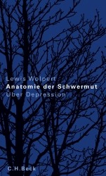 Anatomie der Schwermut Anatomie der Schwermut