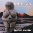 Ancient Mother Audio CD Ancient Mother Audio CD