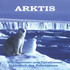 Arktis - Impressionen und Audio CD Arktis - Impressionen und Audio CD