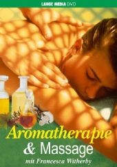 Aromatherapie & Massage, 1 DVD-Video