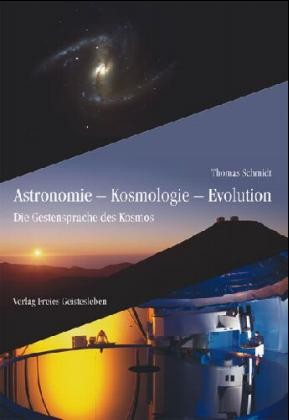 Astronomie - Kosmologie - Evolution Astronomie - Kosmologie - Evolution