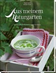 Aus meinem Naturgarten Aus meinem Naturgarten