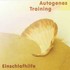 Autogenes Training - Einschlafhilfe Audio CD Autogenes Training - Einschlafhilfe Audio CD
