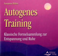 Autogenes Training, 1 Audio-CD Autogenes Training, 1 Audio-CD