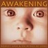 Awakening Audio CD Awakening Audio CD