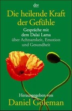 Die heilende Kraft der Gefühle