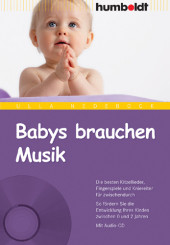 Babys brauchen Musik, m. Audio-CD