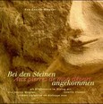 Bei den Steinen angekommen Bei den Steinen angekommen