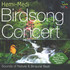 Birdsong Concert Audio CD Birdsong Concert Audio CD