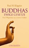 Buddhas ewige Gesetze Buddhas ewige Gesetze
