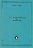 Die Kriegermönche von Tibet
