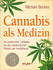 Cannabis als Medizin Cannabis als Medizin