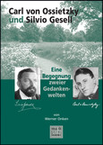 Carl von Ossietzky und Silvio Gesell