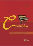 Cembalobau Harpsichord Construction