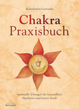 Chakra-Praxisbuch Chakra-Praxisbuch