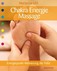 Chakra Energie Massage Chakra Energie Massage