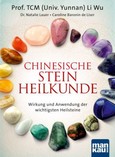 Chinesische Steinheilkunde Chinesische Steinheilkunde