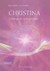 Christina - Zwillinge als Licht geboren / Band 1 Christina - Zwillinge als Licht geboren / Band 1