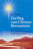 Der Weg zum Christus-Bewusstsein