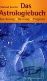 Das Astrologiebuch Das Astrologiebuch