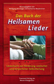 Das Buch der heilsamen Lieder Das Buch der heilsamen Lieder
