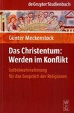 Das Christentum: Werden im Konflikt Das Christentum: Werden im Konflikt