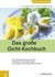 Das große Gicht-Kochbuch Das große Gicht-Kochbuch