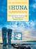 Das Huna-Kompendium Das Huna-Kompendium