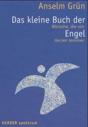 Das kleine Buch der Engel Das kleine Buch der Engel