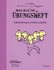 Das kleine Übungsheft - Emotionale Intelligenz Das kleine Übungsheft - Emotionale Intelligenz