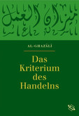 Das Kriterium des Handelns Das Kriterium des Handelns