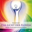 Das Licht der Elohim (Geführte Meditationen), 1 Audio-CD