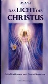 Das Licht des Christus Das Licht des Christus