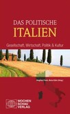 Das politische Italien Das politische Italien