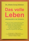 Das volle Leben Das volle Leben