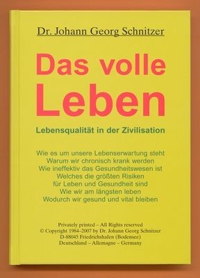 Das volle Leben Das volle Leben
