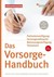 Das Vorsorge-Handbuch Das Vorsorge-Handbuch