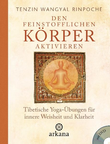 Den feinstofflichen Körper aktivieren, m. DVD Den feinstofflichen Körper aktivieren, m. DVD