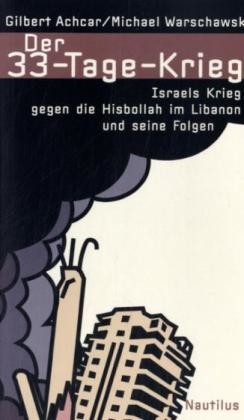 Der 33-Tage-Krieg Der 33-Tage-Krieg