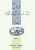 Der absolute Ort, Bd. 2 Der absolute Ort, Bd. 2