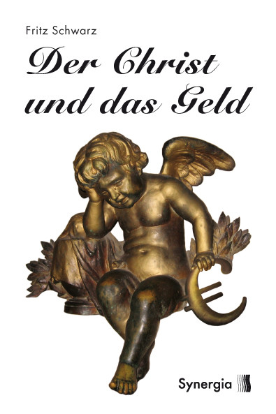 Der Christ und das Geld Der Christ und das Geld