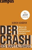Der Crash des Kapitalismus Der Crash des Kapitalismus