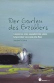 Der Garten des Erzählers Der Garten des Erzählers