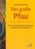 Der große Pfau Der große Pfau