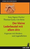 Der kleine Lederbeutel mit allem drin Der kleine Lederbeutel mit allem drin