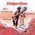 DidgeriDuo Audio CD DidgeriDuo Audio CD