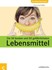 Die 50 besten und 50 gefährlichsten Lebensmittel Die 50 besten und 50 gefährlichsten Lebensmittel