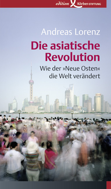 Die asiatische Revolution Die asiatische Revolution