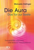 Die Aura, Das Tor zur Seele Die Aura, Das Tor zur Seele