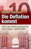 Die Deflation kommt Die Deflation kommt